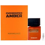 Perfumologist Overdoped Amber - Eau de Parfum - Duftprøve - 2 ml