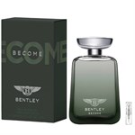 Bentley Become - Eau de Parfum - Duftprøve - 2 ml