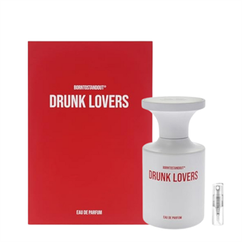 Borntostandout Drunk Lovers - Eau de Parfum - Duftprøve - 2 ml