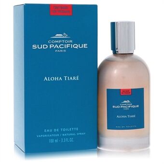 Comptoir Sud Pacifique Aloha Tiare by Comptoir Sud Pacifique - Eau De Toilette Spray 100 ml - for kvinner