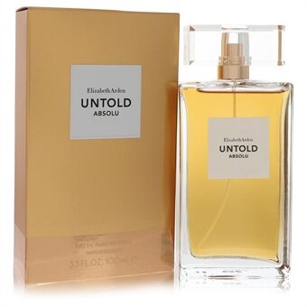 Untold Absolu by Elizabeth Arden - Eau De Parfum Spray 100 ml - for kvinner