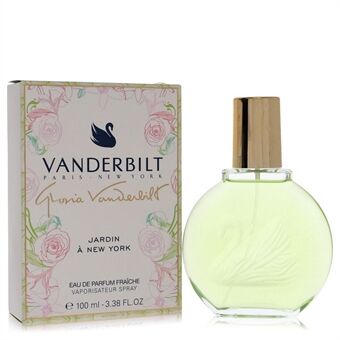 Vanderbilt Jardin A New York by Gloria Vanderbilt - Eau De Parfum Fraiche Spray 100 ml - for kvinner