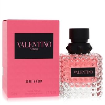 Valentino Donna Born in Roma by Valentino - Eau De Parfum Spray 50 ml - for kvinner