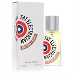 Fat Electrician by Etat Libre D'orange - Eau De Parfum Spray 50 ml - for menn
