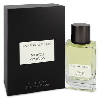 Banana Republic Neroli Woods by Banana Republic - Eau De Parfum Spray (Unisex) 75 ml - for kvinner