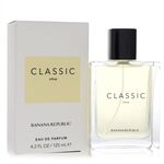 Banana Republic Classic Citrus by Banana Republic - Eau De Parfum Spray (Unisex) 125 ml - for kvinner
