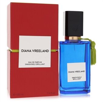 Diana Vreeland Smashingly Brilliant by Diana Vreeland - Eau De Parfum Spray (Unisex) 100 ml - for menn