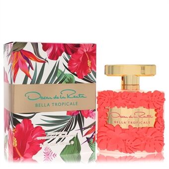 Oscar De La Renta Bella Tropicale by Oscar De La Renta - Eau De Parfum Spray 100 ml - for kvinner