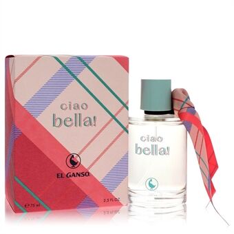 El Ganso Ciao Bella by El Ganso - Eau De Toilette Spray 75 ml - for kvinner