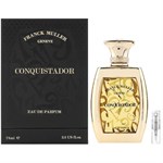 Franck Muller Conquistador - Eau de Parfum - Duftprøve - 2 ml