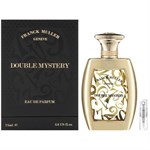 Franck Muller Double Mystery - Eau de Parfum - Duftprøve - 2 ml