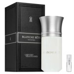 Liquides Imaginaires Blanche Bete - Eau de Parfum - Duftprøve - 2 ml