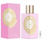 Etat Libre D'Orange Yes I Do - Eau de Parfum - Duftprøve - 2 ml